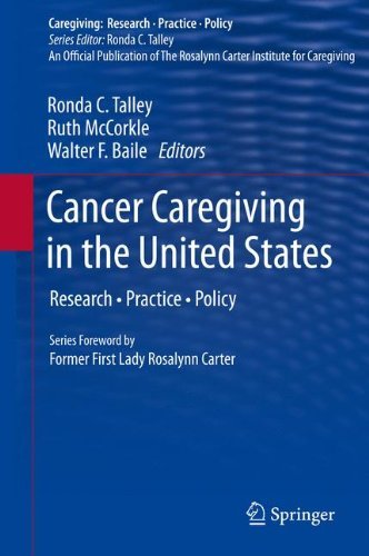 Ronda C. Talley/Cancer Caregiving in the United States@ Research, Practice, Policy@2012