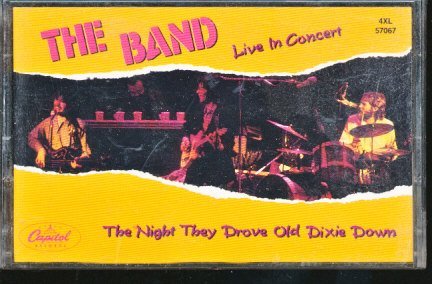 Band/Night They Drove Old Dixie Dow