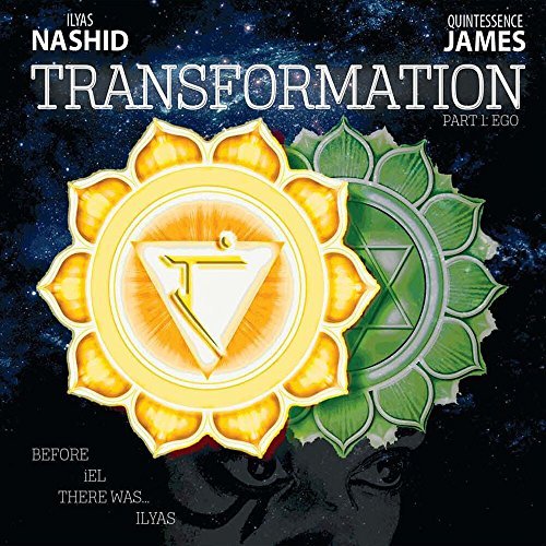 Ilyas & Quintessence Ja Nashid/Transformation Part 1: Ego@.