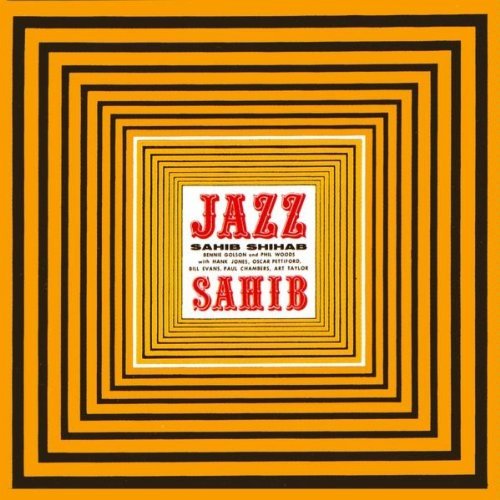 Sahib Shihab Jazz Sahib 