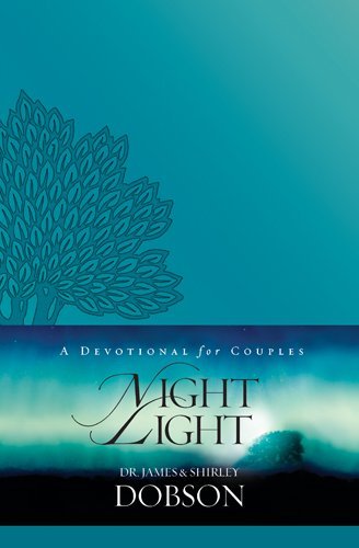 James C. Dobson/Night Light@ A Devotional for Couples