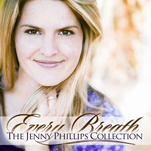 Jenny Phillips/Every Breath: The Jenny Philli