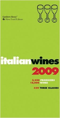 Gambero Rosso Italian Wines 2009 
