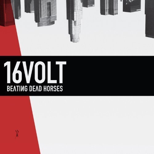 16volt/Beating Dead Horses
