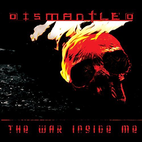 Dismantled War Inside Me 