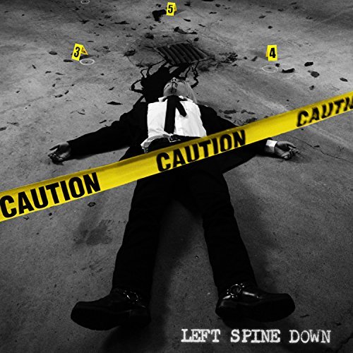 Left Spine Down/Caution