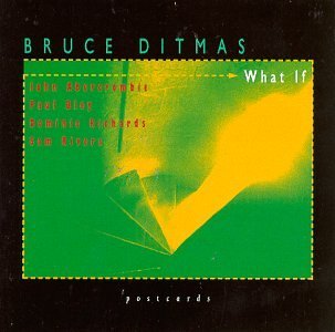 Bruce Ditmas What If Feat. Abercrombie Richards Bley Rivers 