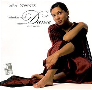 Lara Downes/Invitation To The Dance