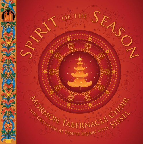 Mormon Tabernacle Choir/Spirit Of The Season