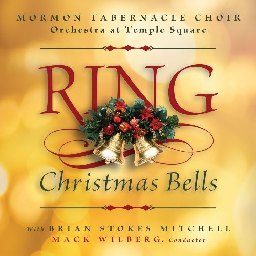 Mormon Tabernacle Choir/Ring Christmas Bells