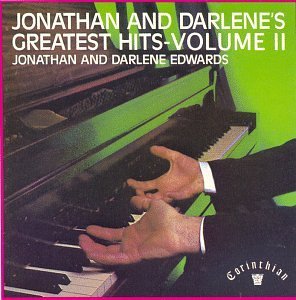 Jonathan & Darlene Edwards/Vol. 2-Greatest Hits