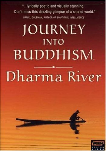 Dharma River/Journey Into Buddhism@Nr