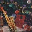 Michael Paulo/Sax For Christmas