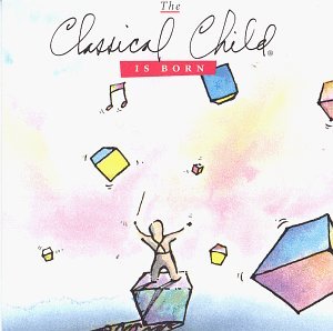 Ernie Mavrides/Vol. 1-Classical Child Is Born@Classical Child