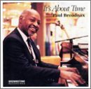 Paul Broadnax/It's About Time