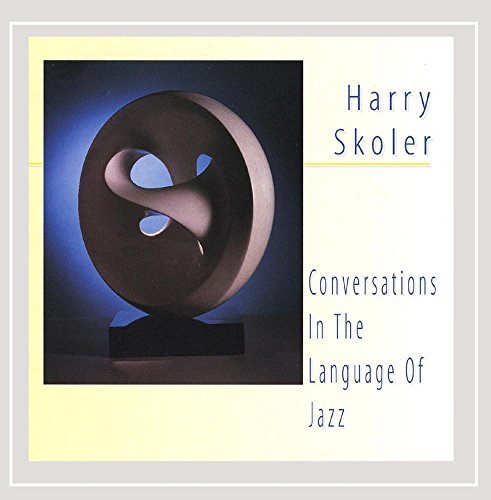Harry Skoler/Conversations In The Language