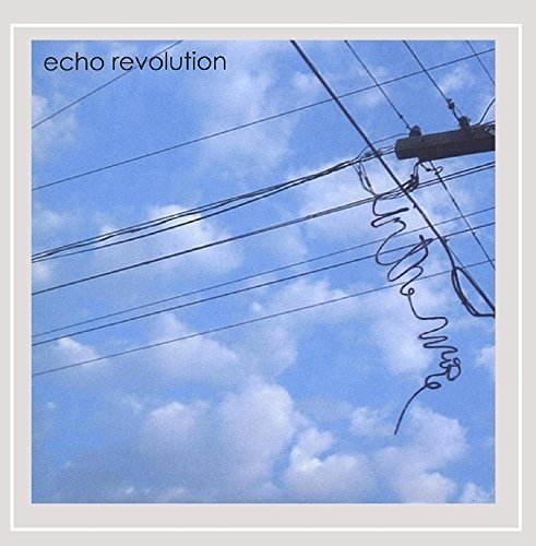 Echo Revolution/In The Wire