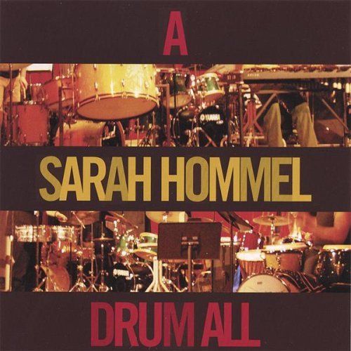 Sarah Hommel/Sarah Hommel Drum All