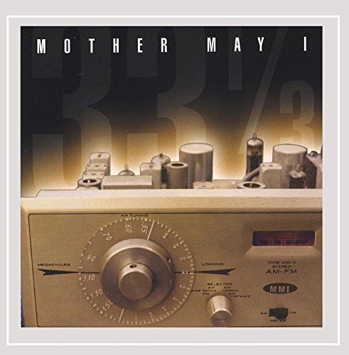 Mother May I/33-1/3