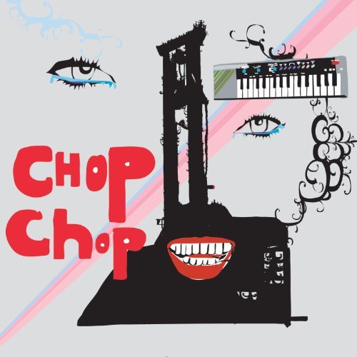 Chop Chop/S/T