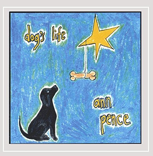 Ann Pence/Dogs Life