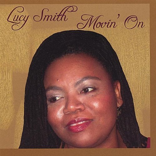 Lucy Smith/Movin' On