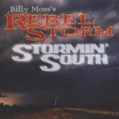 Rebel Storm/Stormin' South