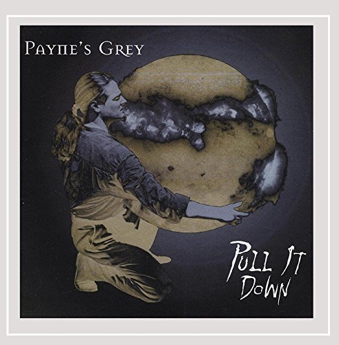 Payne's Grey/Pull It Down
