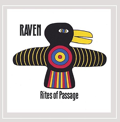 Raven/Rites Of Passage