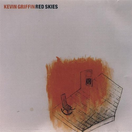 Kevin Griffin/Red Skies