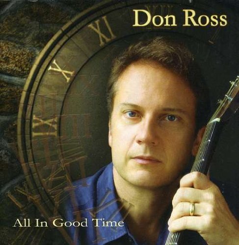Don Ross/All In Good Time