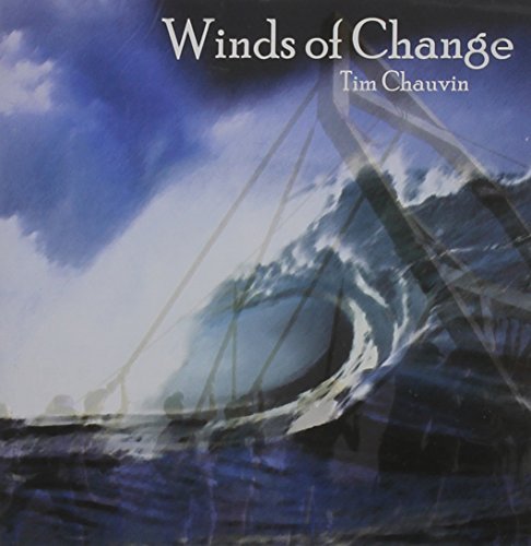 Tim Chauvin Winds Of Change 