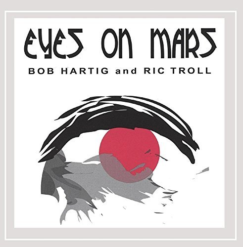 Troll/Hartig/Eyes On Mars