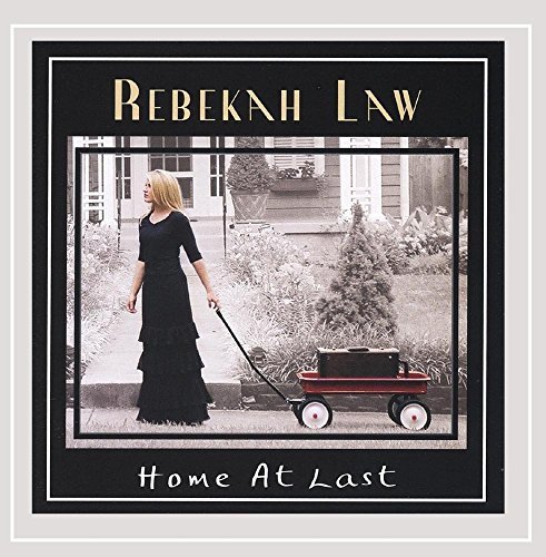 Rebekah Law/Home At Last