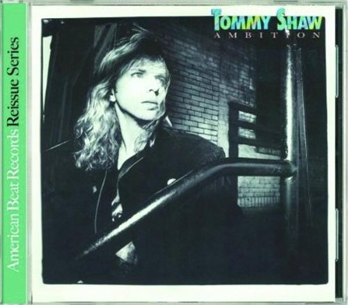 Tommy Shaw/Ambition
