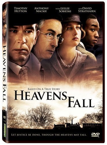 Heavens Fall/Hutton/Strathairn/Sobieski@Ws@Nr