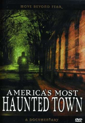 Americas Most Haunted Town/Americas Most Haunted Town@Nr