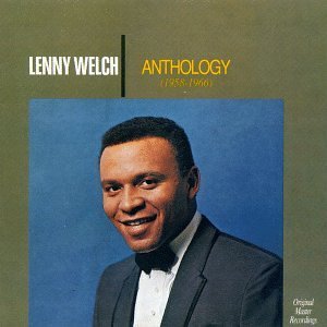 Lenny Welch Anthology 