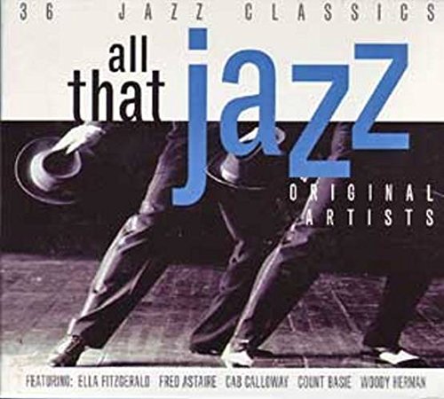 All That Jazz/All That Jazz