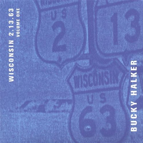 Bucky Halker/Vol. 1-Wisconsin: 2-13-63