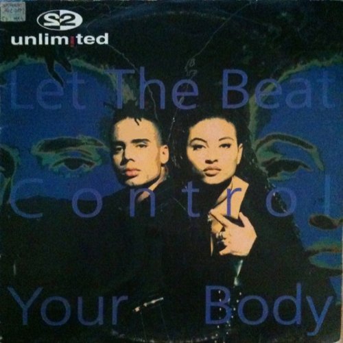 2 Unlimited/Let The Beat Control Your