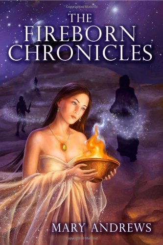 Mary Andrews/Fireborn Chronicles,The