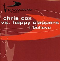 Chris Vs. Happy Clappers Cox I Believe 