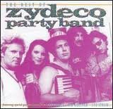 Zydeco Party Band/Best Of Zydeco Party Band
