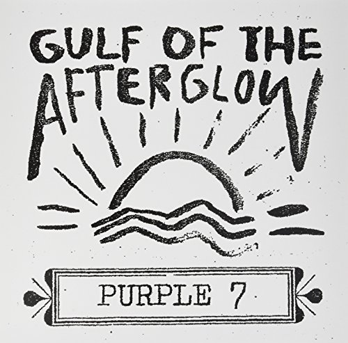Purple 7/Gulf Of The Afterglow