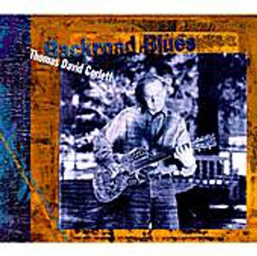 Thomas David Corlett/Backroad Blues