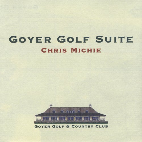 Chris Michie/Goyer Golf Suite