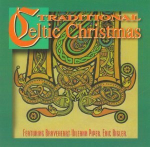 Rigler Rivera Traditional Celtic Christmas 