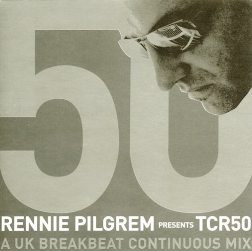 Rennie Pilgrem Presents Tcr/Rennie Pilgrem Presents Tcr 50@2 Cd Set