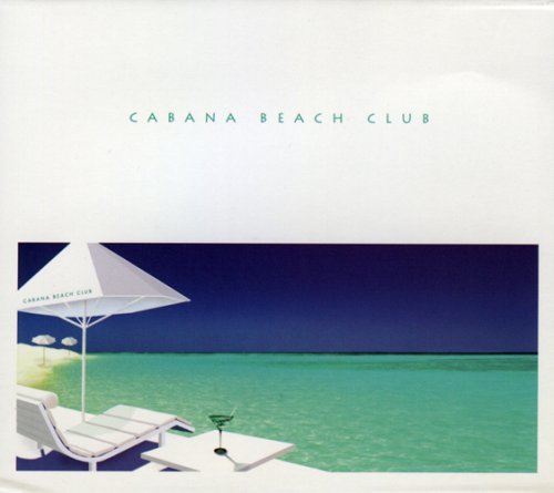 Cabana Beach Club/Cabana Beach Club@Williams/Gobi Tribe/Senza